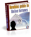 Newbies Guide To Online Fortunes 