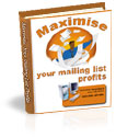Maximise Your Mailing List Profits